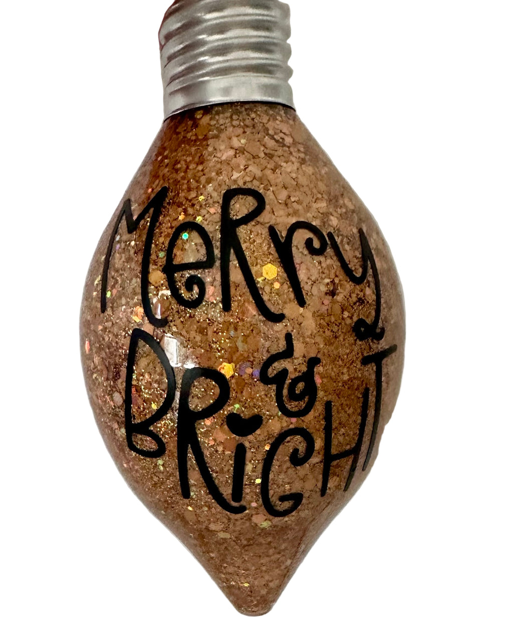 Merry and Bright bulb ornament with copper glitter finish