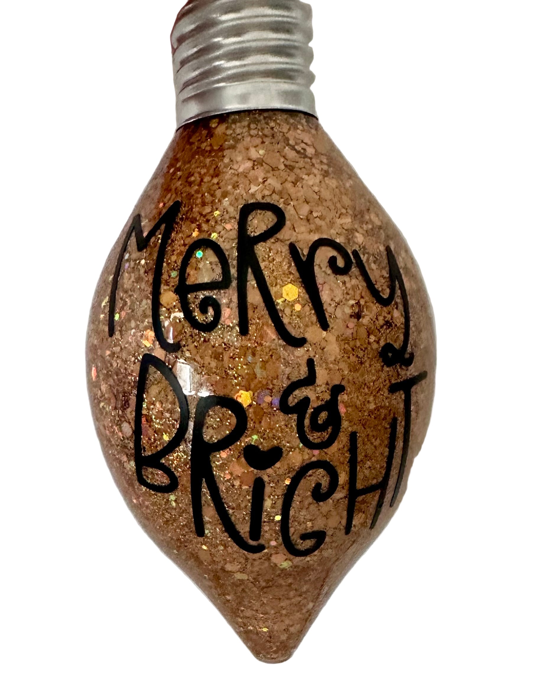 Merry and Bright bulb ornament with copper glitter finish